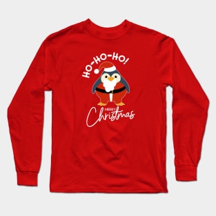 Ho Ho Ho Merry Christmas Santa Penguin Long Sleeve T-Shirt